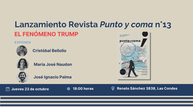 Participa del Lanzamiento de Punto y coma 13 "El fenómeno Trump"