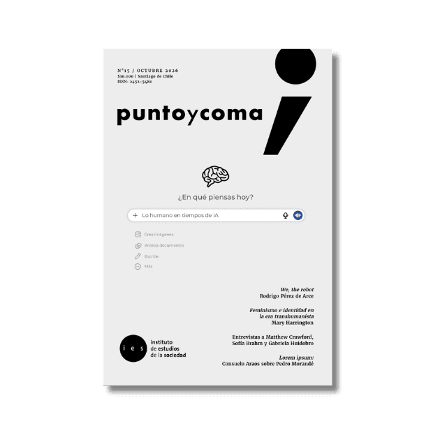 Punto y coma 15: Lo humano en tiempos de IA
