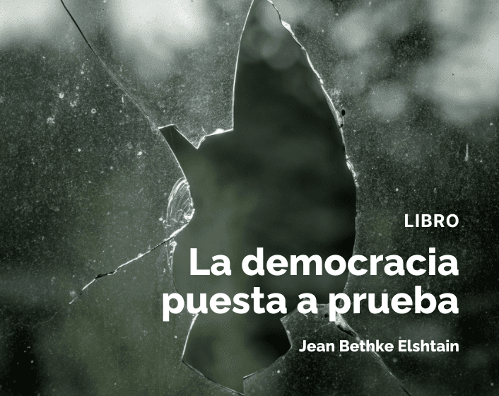 La democracia puesta a prueba